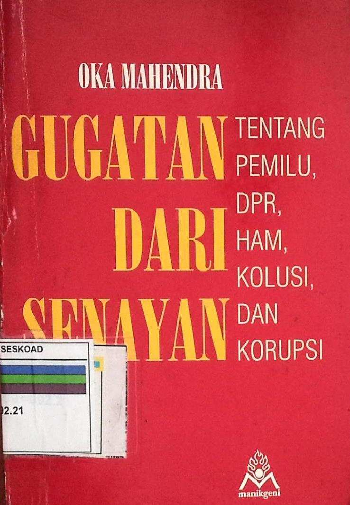 GUGATAN DARI SENAYAN